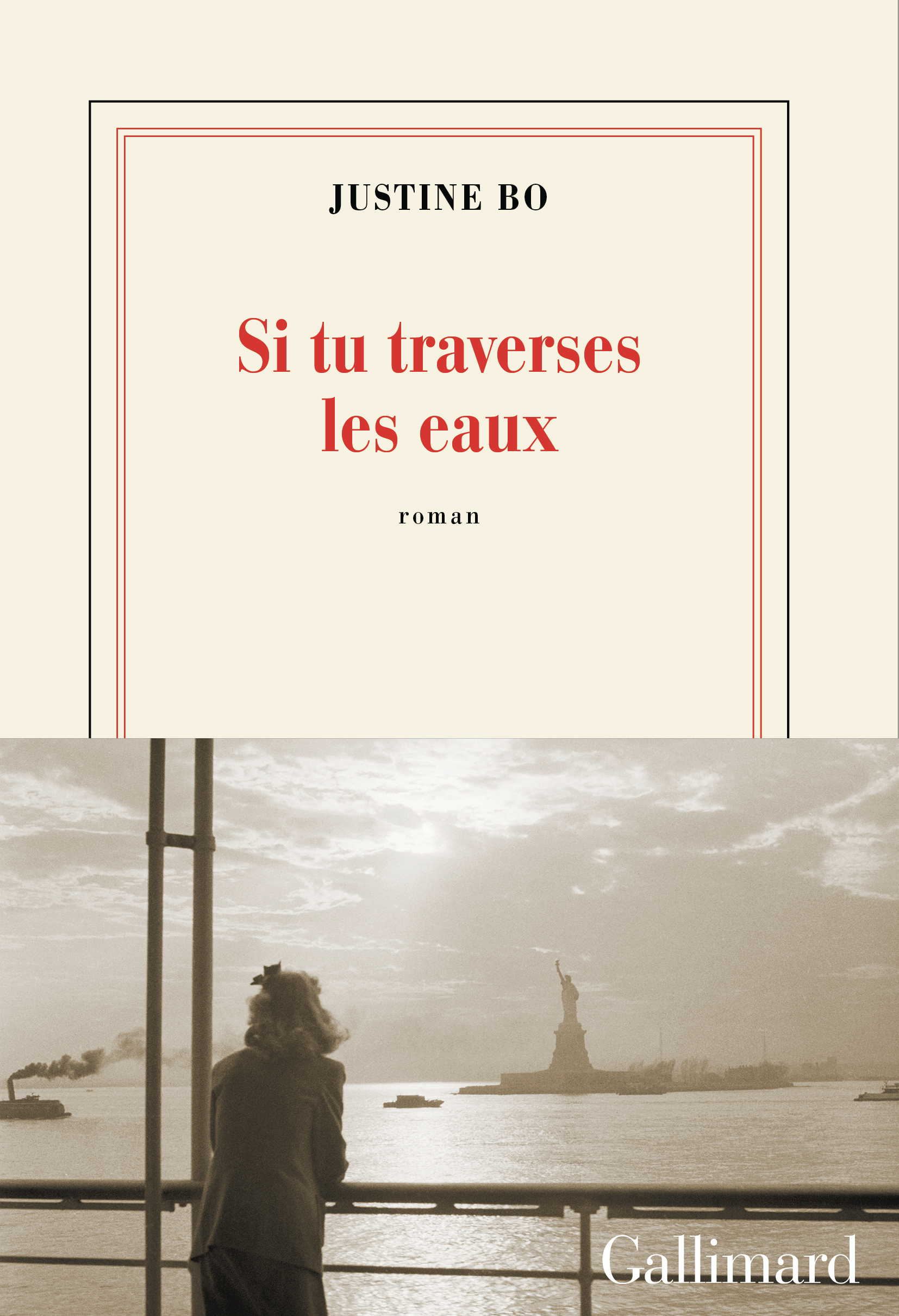 Si tu traverses les eaux - Justine Bo - GALLIMARD