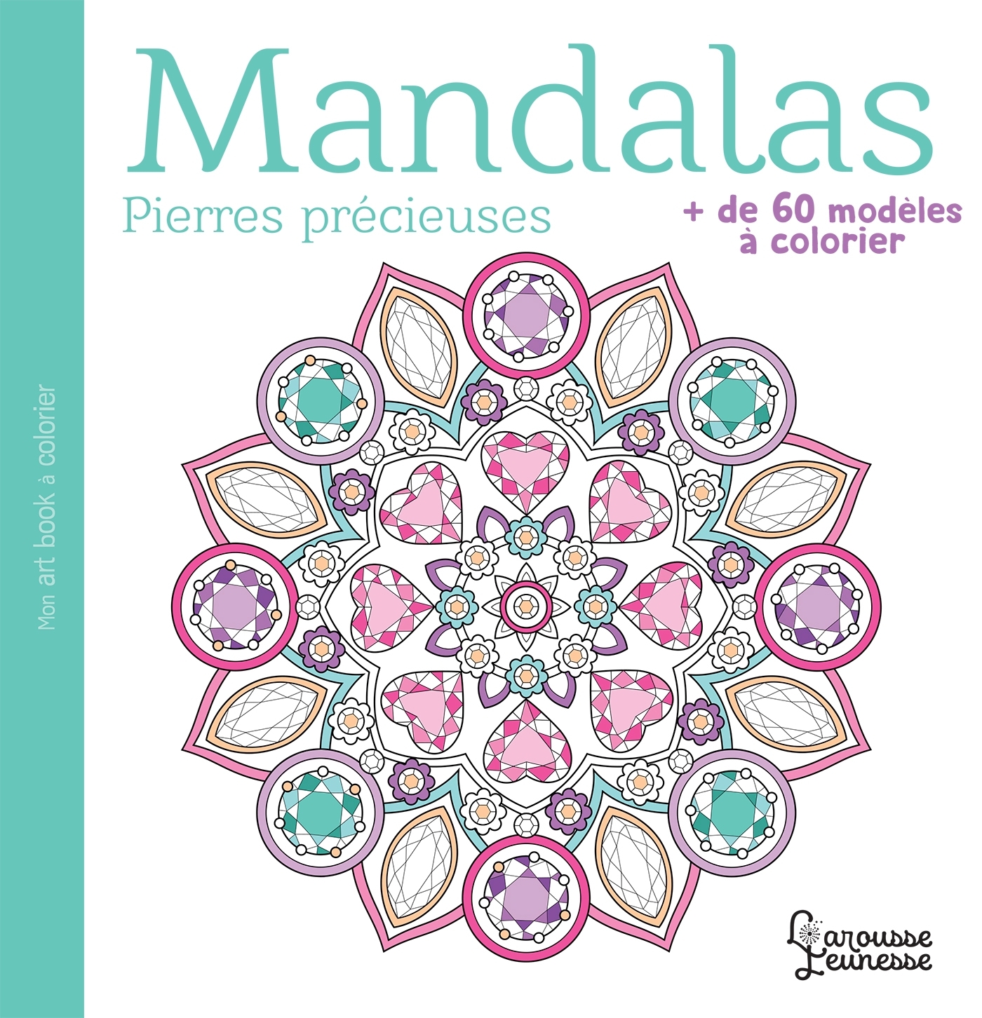 Mandalas Pierres précieuses -  - LAROUSSE
