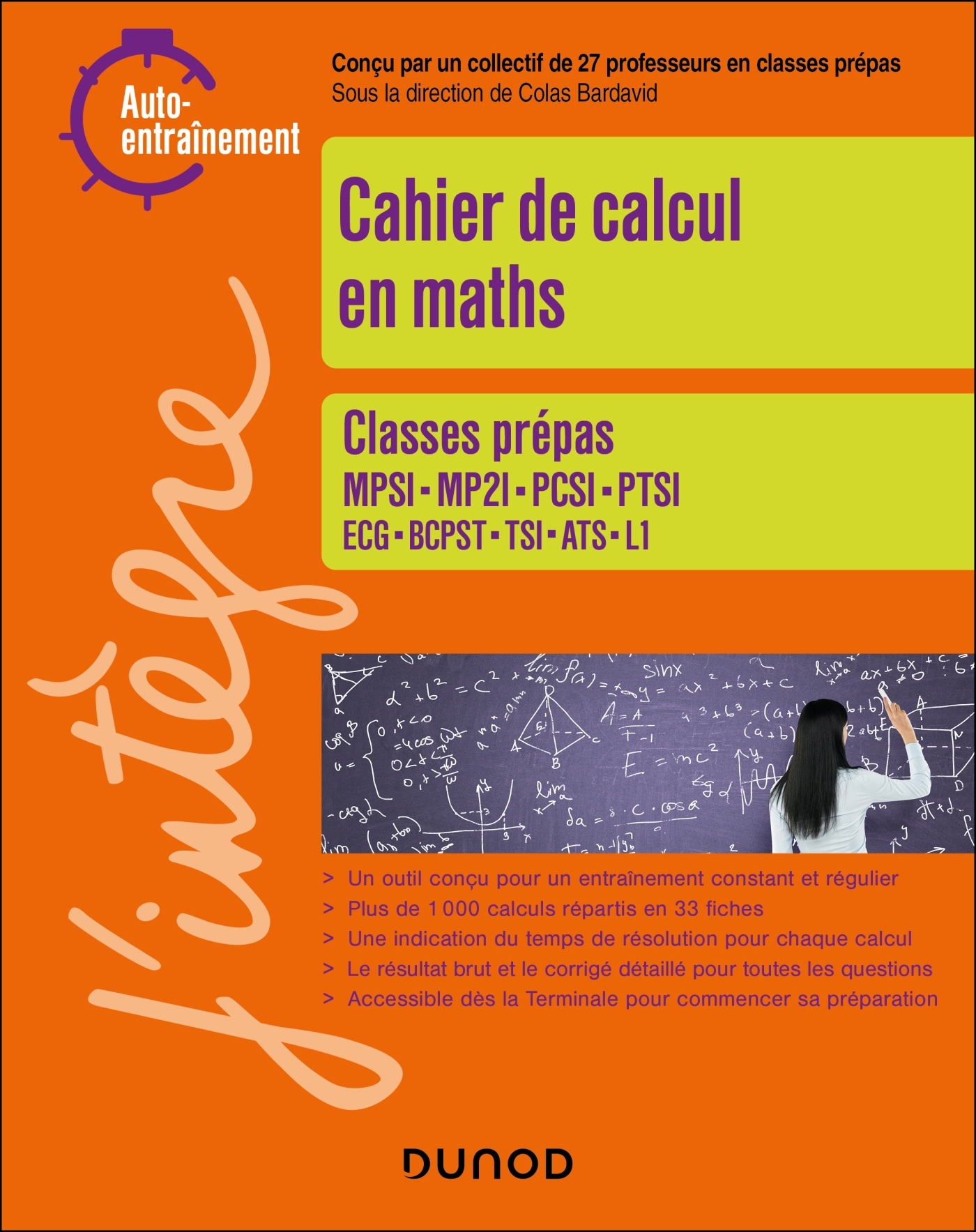 Cahier de calcul en maths Prépas 1re année - Colas Bardavid - DUNOD