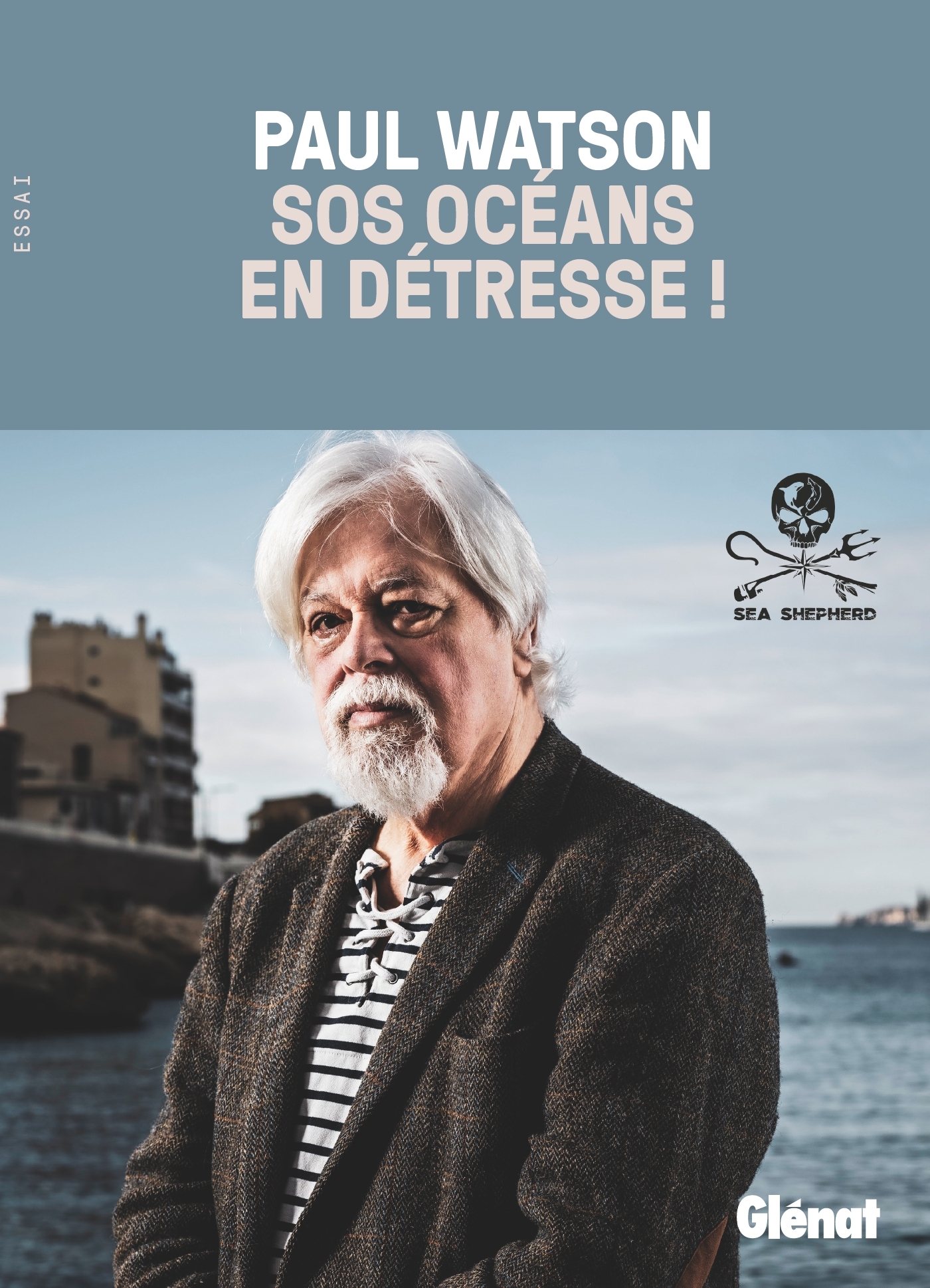 SOS océans en détresse ! - Paul Watson - GLENAT