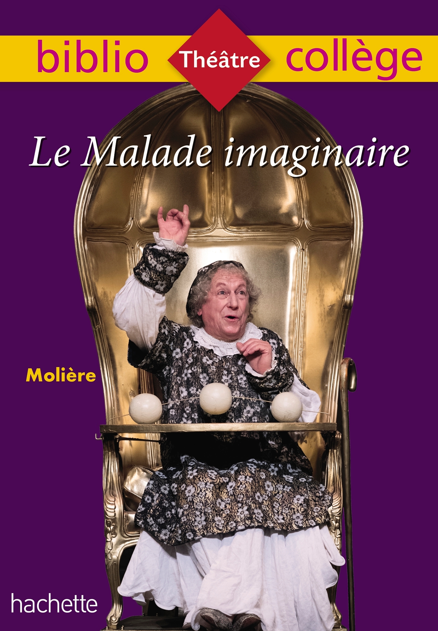 Bibliocollège - Le Malade imaginaire, Molière - Jean-Baptiste Molière (Poquelin dit), Isabelle Lisle - HACHETTE EDUC