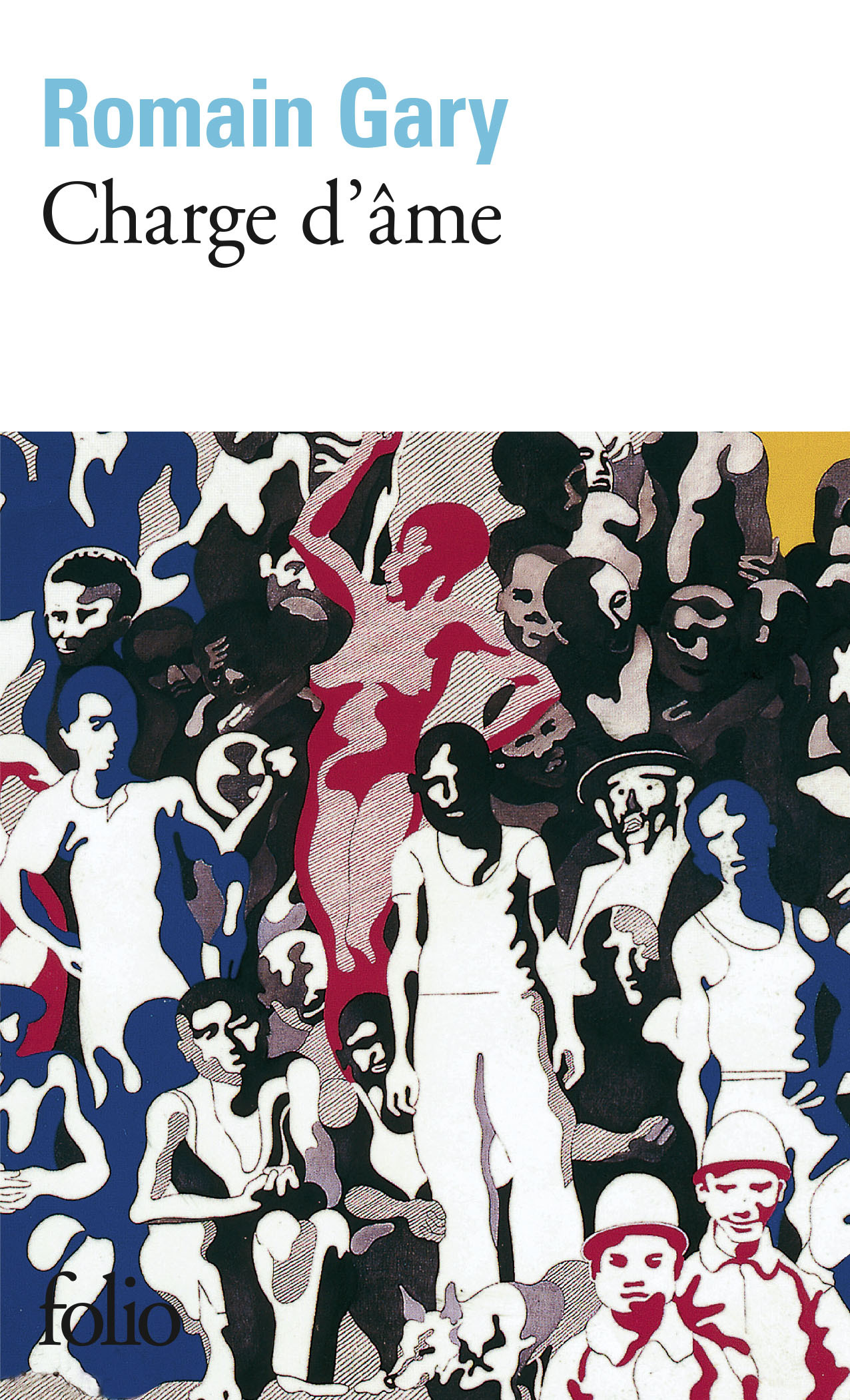 Charge d'âme - Romain Gary - FOLIO