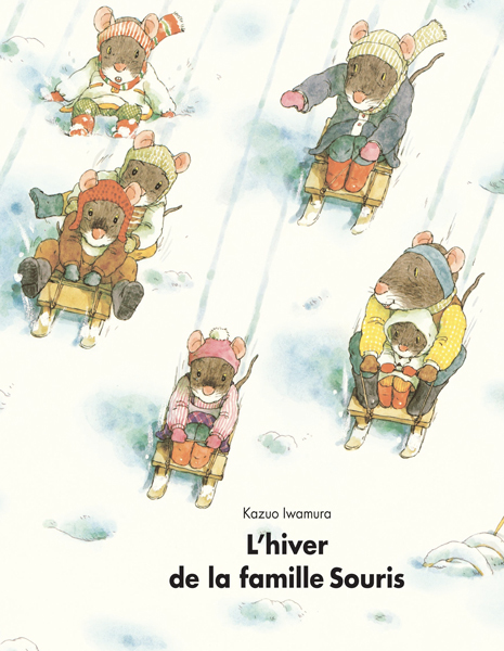 L'hiver de la famille Souris - Kasuo IWAMURA, Kazuo IWAMURA - EDL