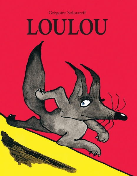 Loulou - Grégoire Solotareff - EDL