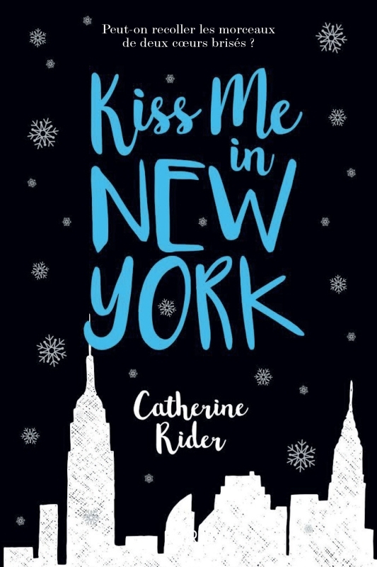 Kiss me in New York - Catherine Rider - FLEURUS