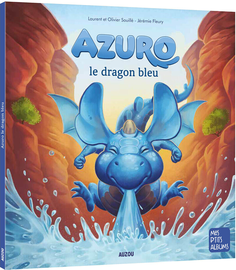 Azuro et le dragon bleu NED - Laurent Souillé, Olivier SOUILLE, Jérémie Fleury - AUZOU