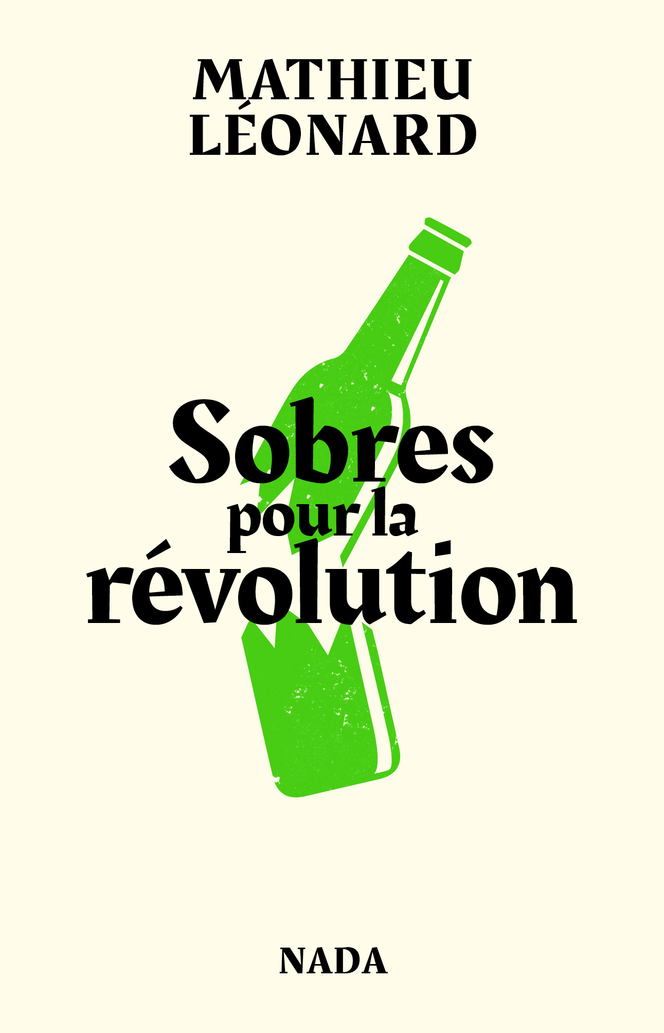 Sobres pour la révolution - Mathieu Leonard - NADA