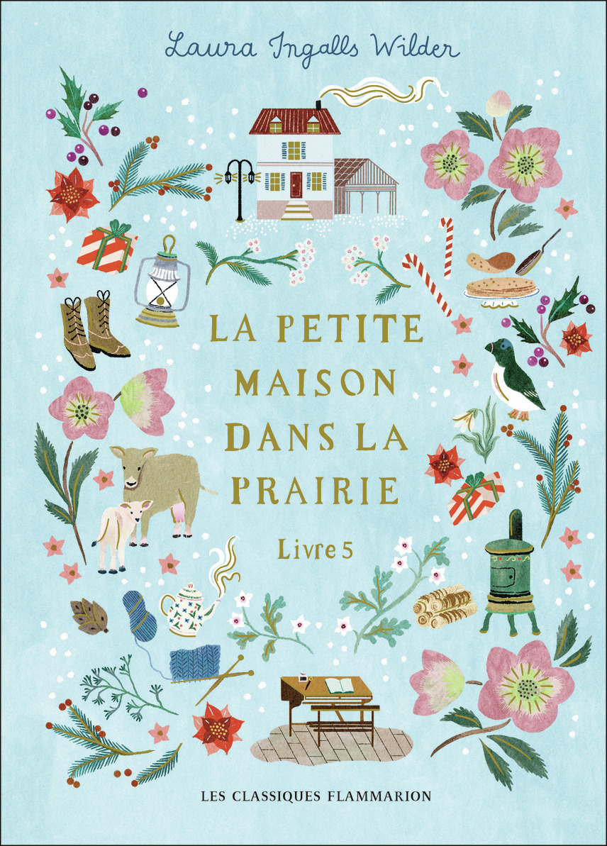 La petite maison dans la prairie - Laura Ingalls Wilder - FLAM JEUNESSE