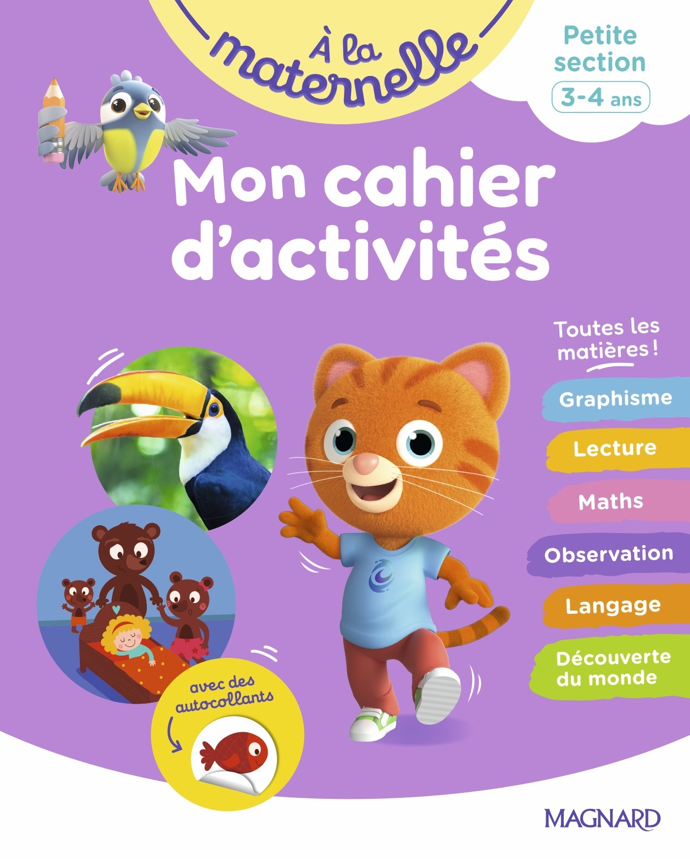 Mon cahier d'activités PS - A la maternelle - Aurélia Gallois-Lacroix - MAGNARD