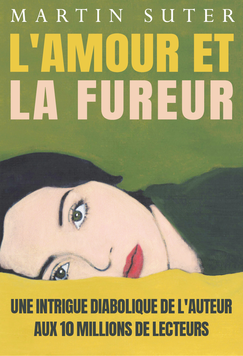 L'amour et la fureur -  SUTER Martin - PHEBUS