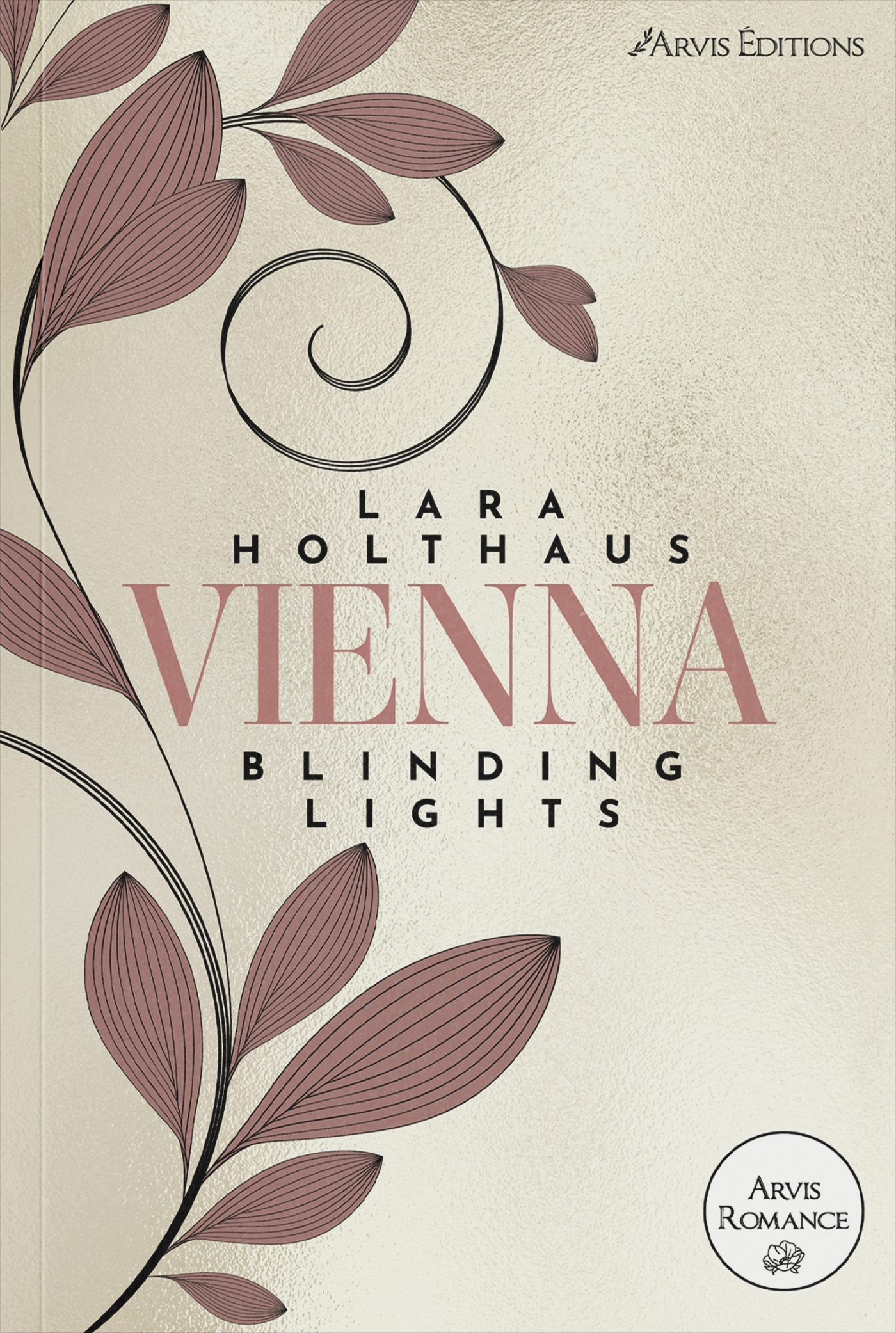 Vienna Tome 1 - Lara Holthaus - ARVIS