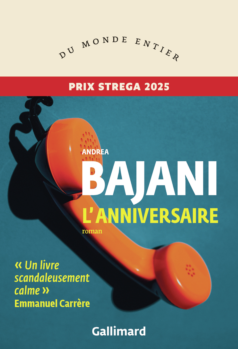 L'anniversaire - Andrea Bajani - GALLIMARD