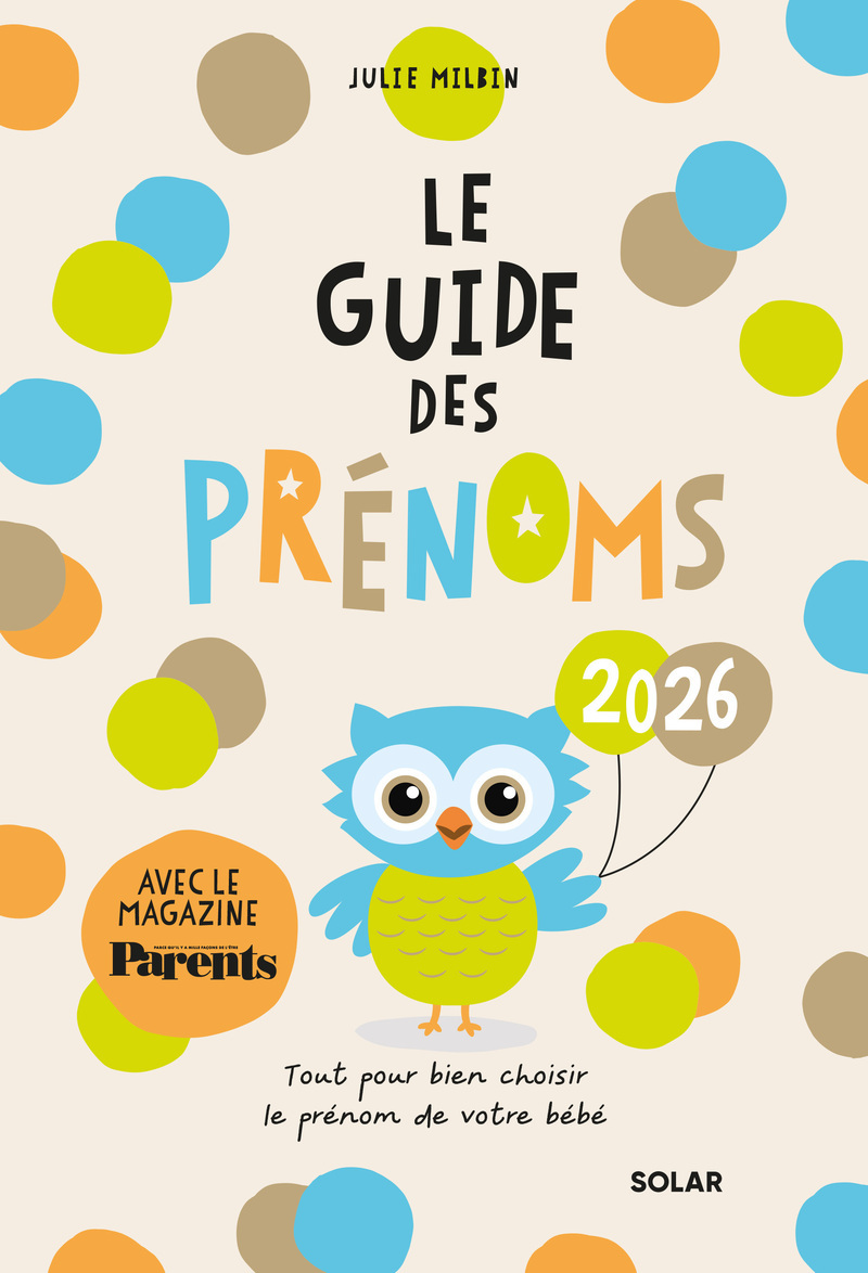Guide des prénoms 2026 - Julie Milbin - SOLAR