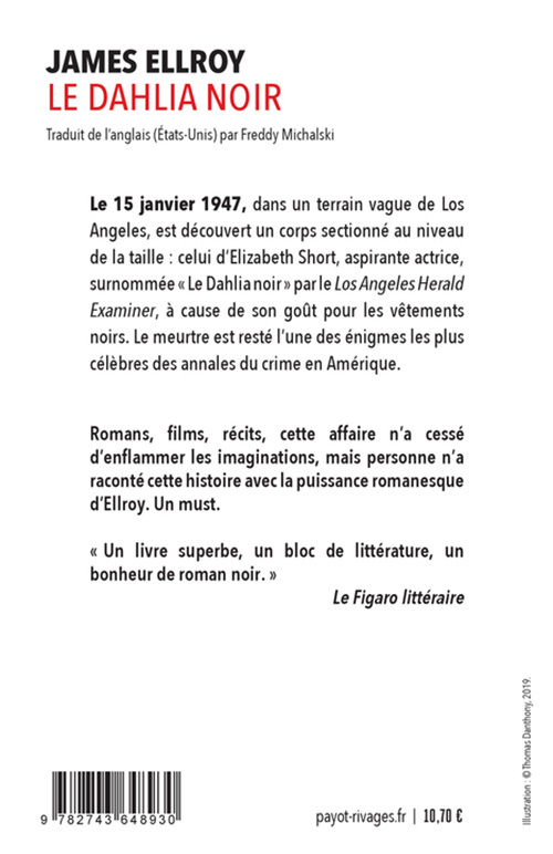Le dahlia noir - James Ellroy, Francois Guerif - RIVAGES