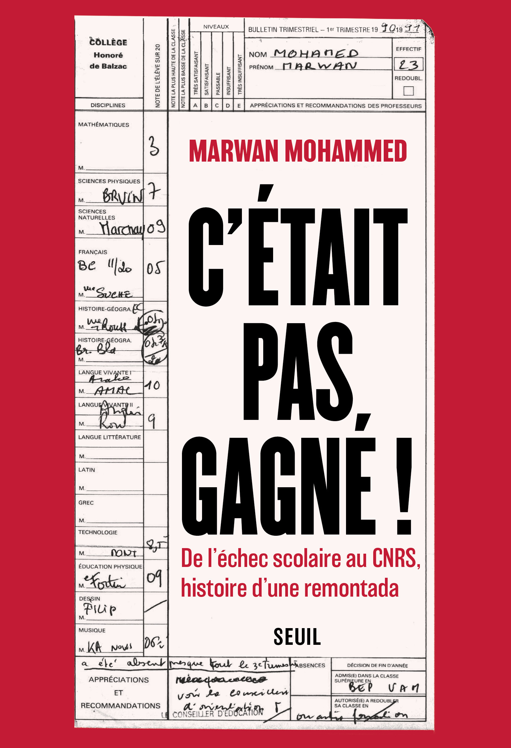C'était pas gagné ! - Marwan Mohammed - SEUIL