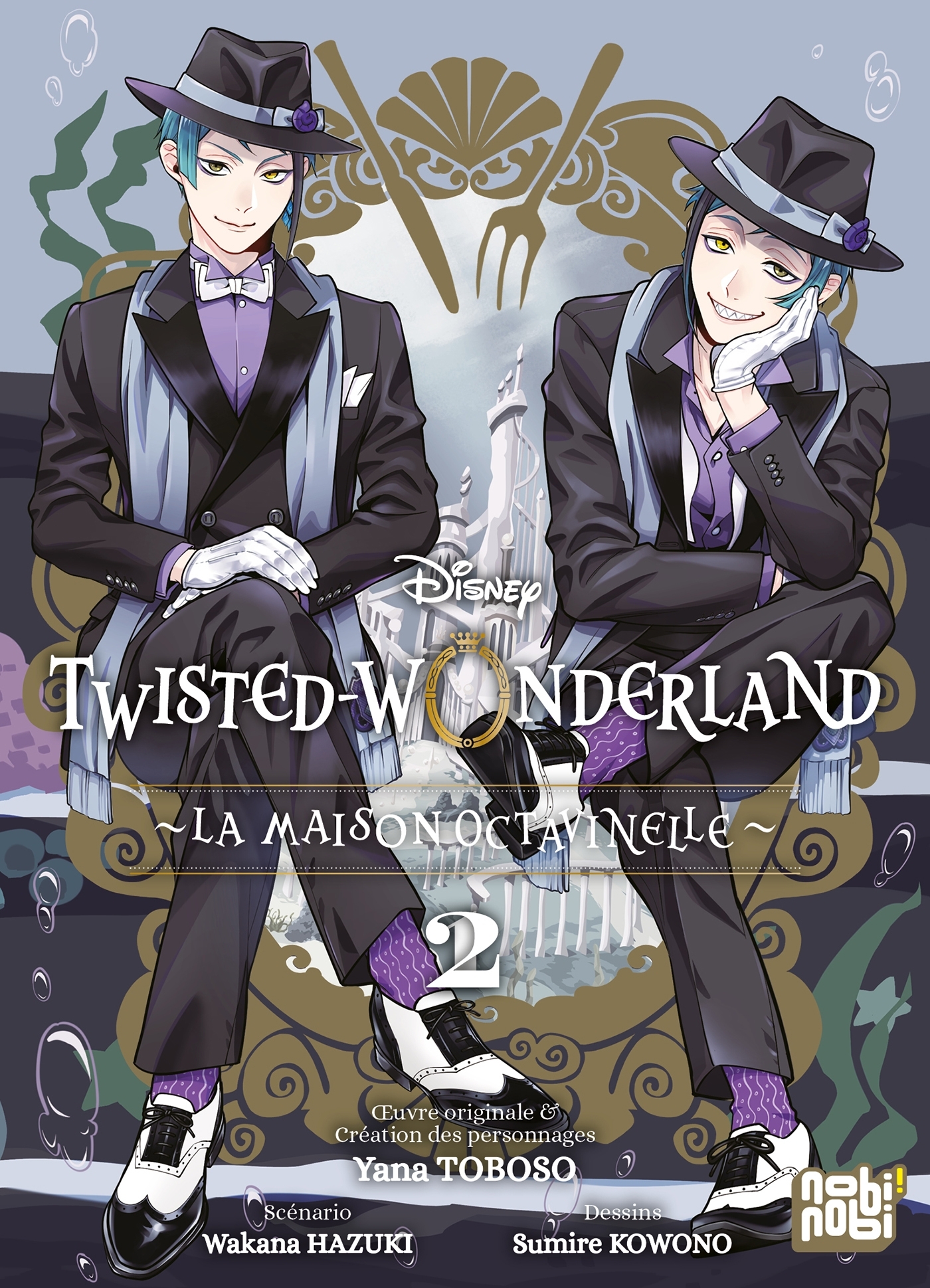 Twisted-Wonderland - La Maison Octavinelle T02 - Yana Toboso - NOBI NOBI