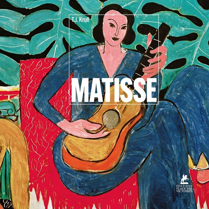 Matisse - T.J. Krull - PLACE VICTOIRES