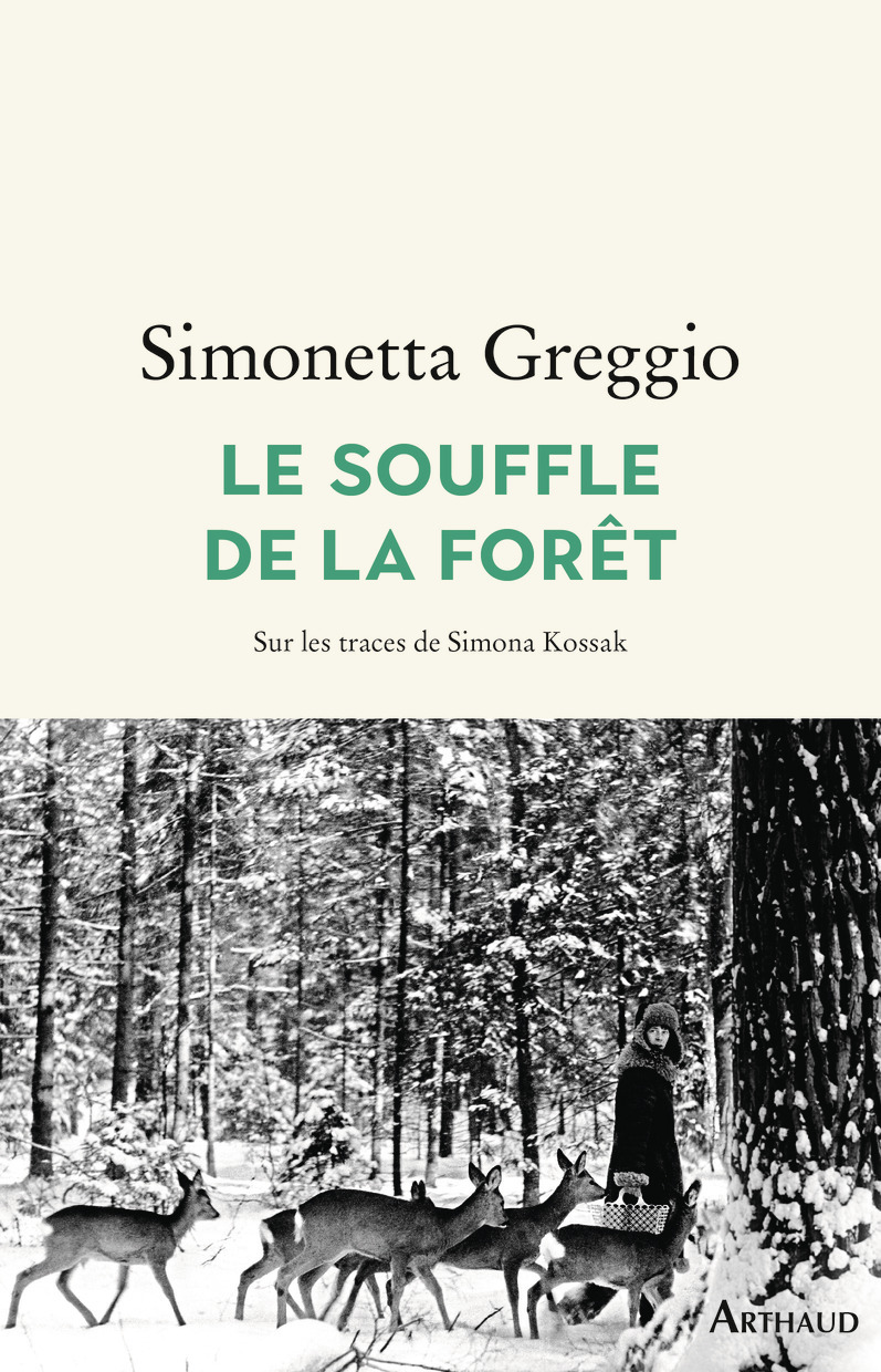 Le Souffle de la forêt - Simonetta Greggio - ARTHAUD
