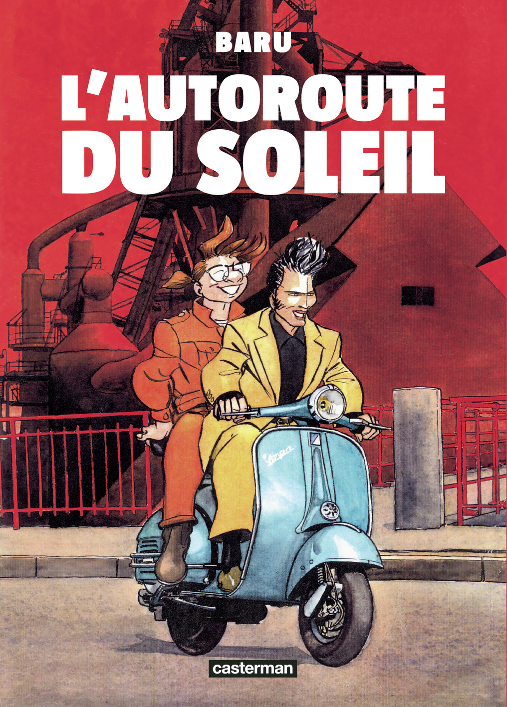 L'Autoroute du soleil -  Baru - CASTERMAN