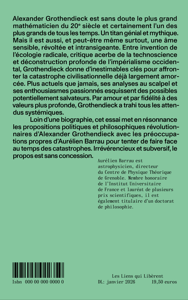 Trahir par fidélité - Aurélien Barrau - LIENS LIBERENT