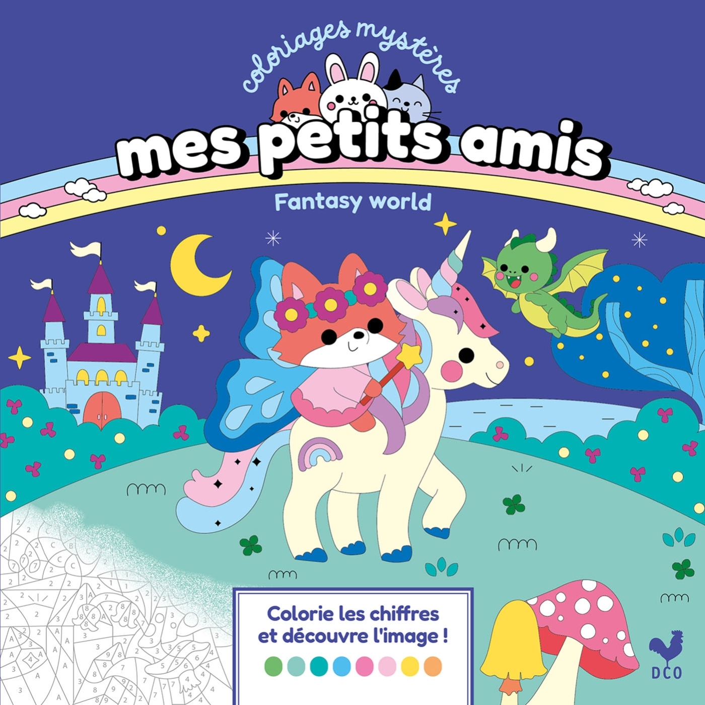 Mes petits amis - Coloriages mystères - Fantasy World -  - DEUX COQS D OR