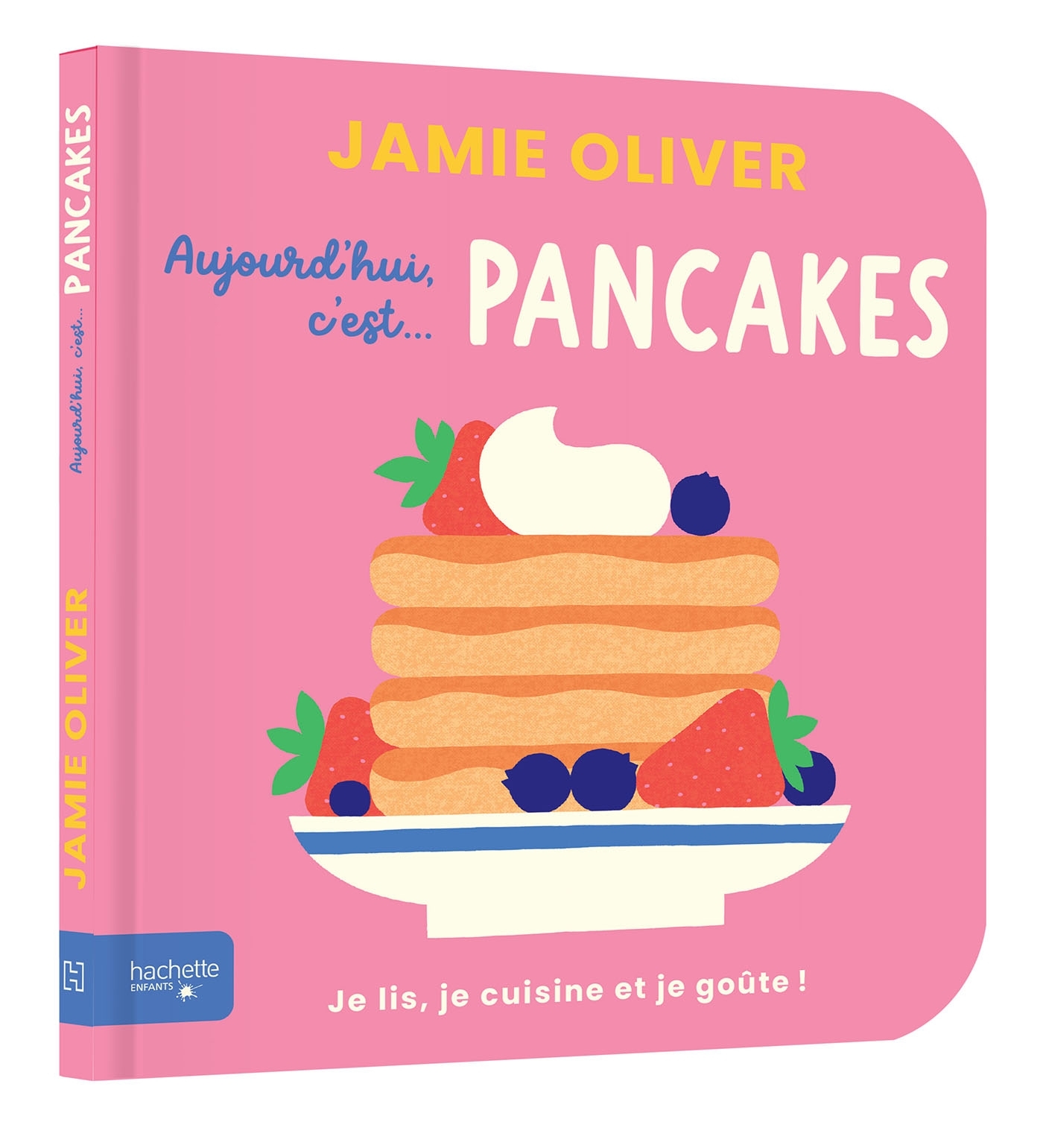 Aujourd'hui c'est pancakes par Jamie Oliver - Jamie Oliver - HACHETTE ENFANT