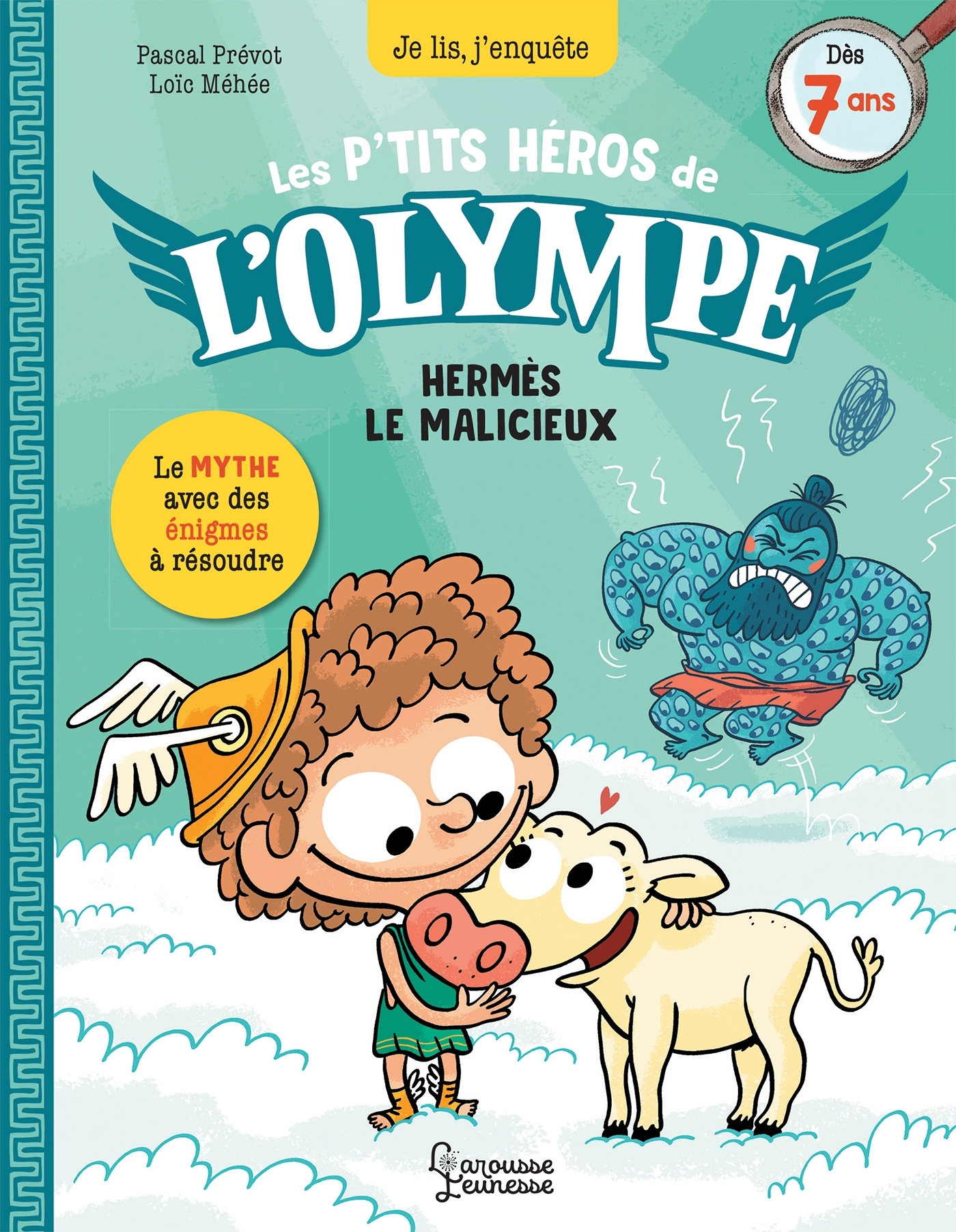 Les petits héros de l'Olympe - Hermès - Pascal Prévôt - LAROUSSE
