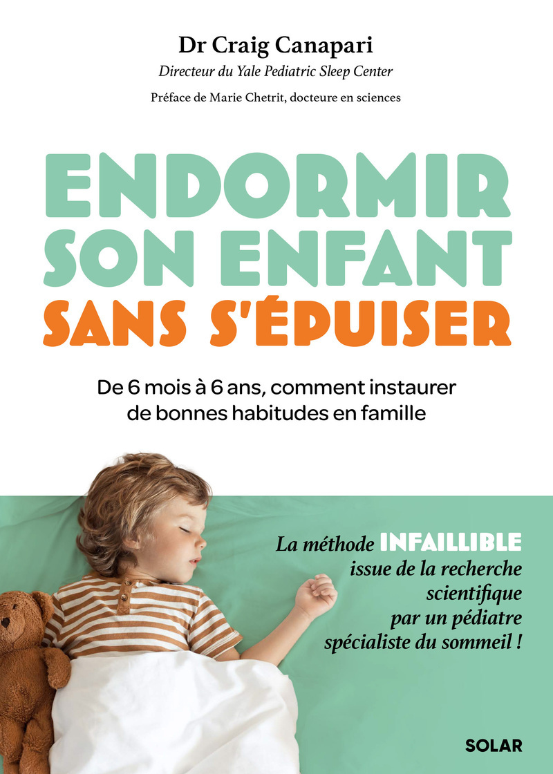 Endormir son enfant sans s'épuiser - Craig Canapari - SOLAR