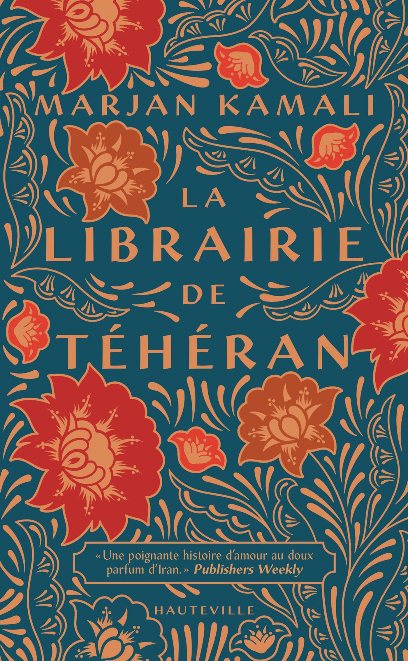 La Librairie de Téhéran - Marjan Kamali - HAUTEVILLE