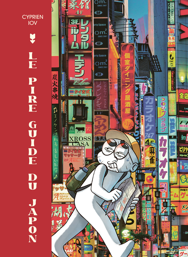 Le pire guide du Japon - Cyprien Iov - LDS