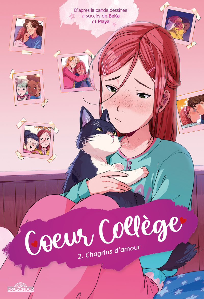 Coeur Collège - Tome 2 Chagrins d'amour -  Dupuis,  Maya,  Beka, Maya Saenz - DRAGON D OR