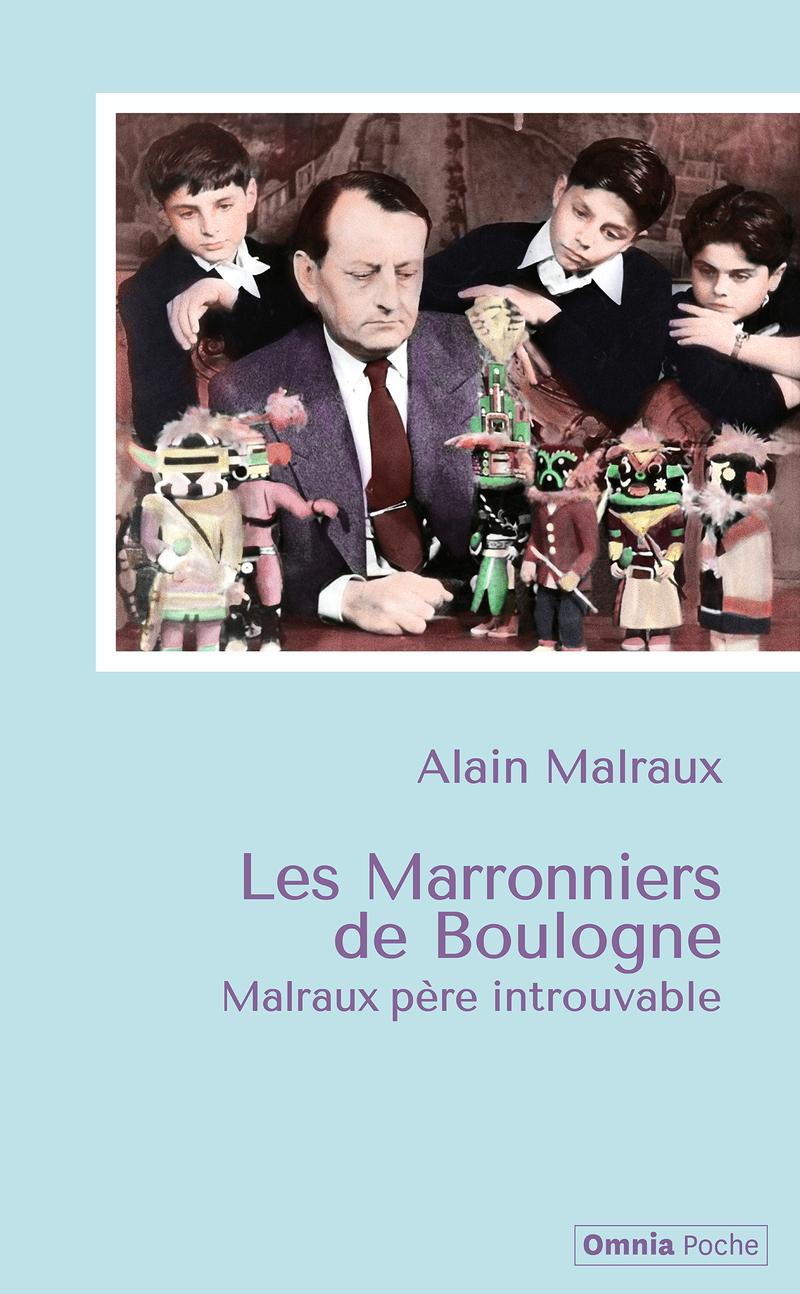 Les Marronniers de Boulogne - Alain Malraux - OMNIA