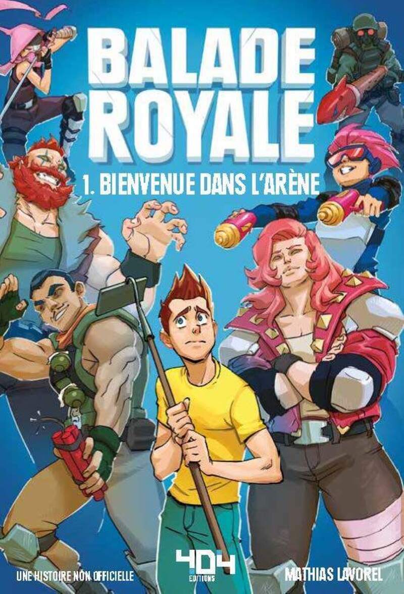 Balade Royale - Tome 1 - Mathias Lavorel - 404 EDITIONS