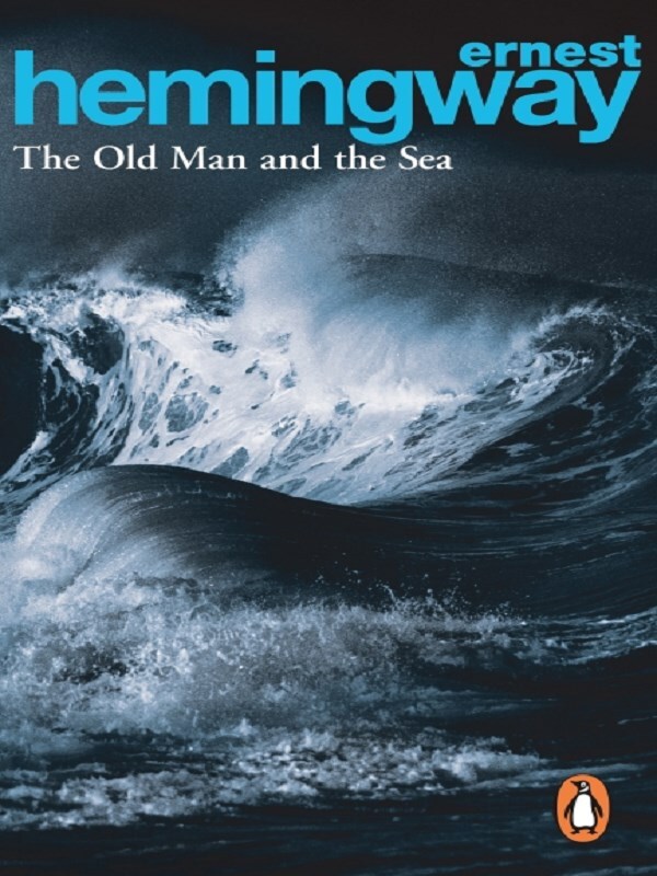 The Old Man and the Sea -  Hemingway, Ernest, Ernest Hemingway - test