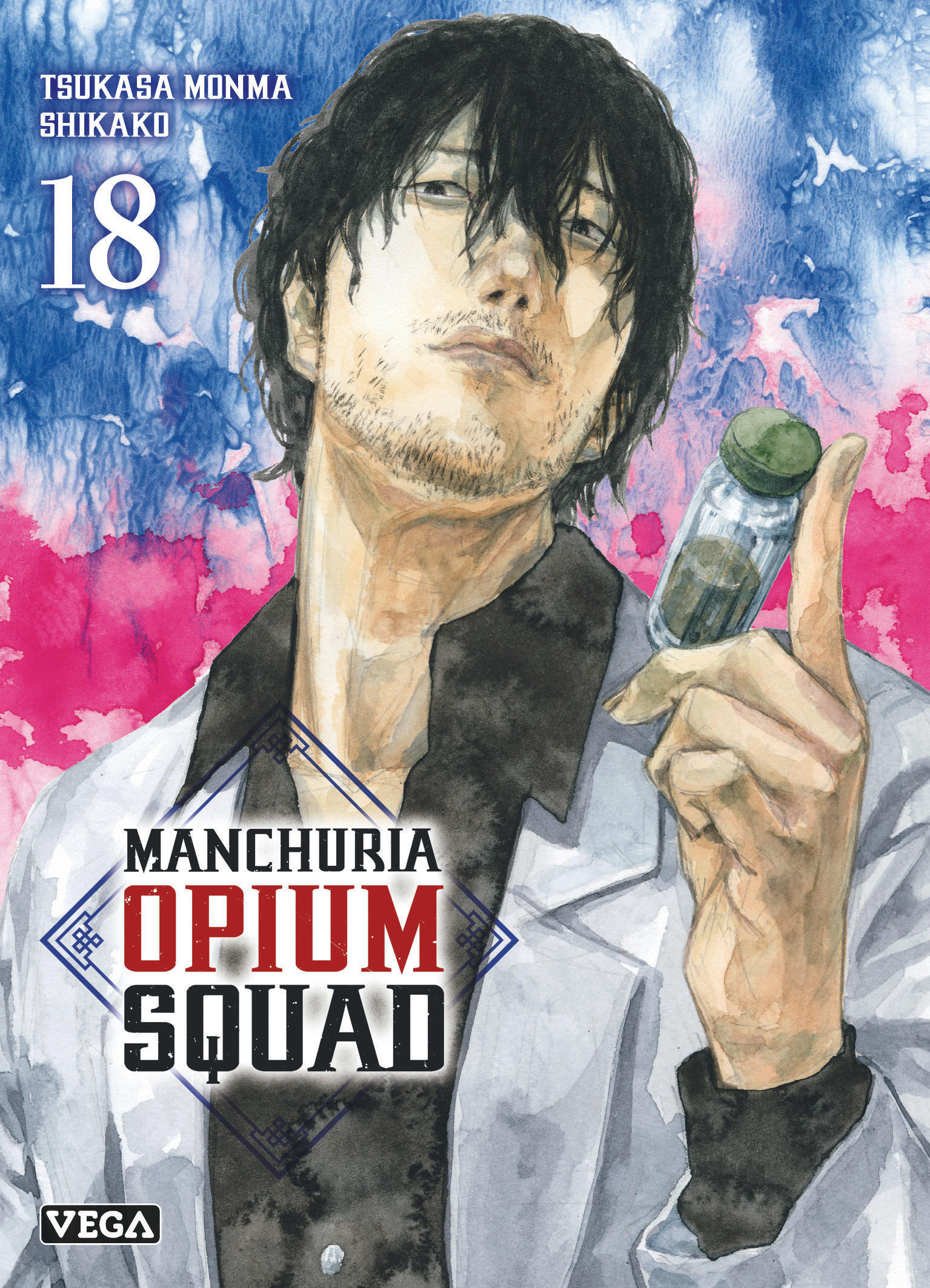 Manchuria Opium Squad - Tome 18 -  MONMA Tsukasa - VEGA DUPUIS