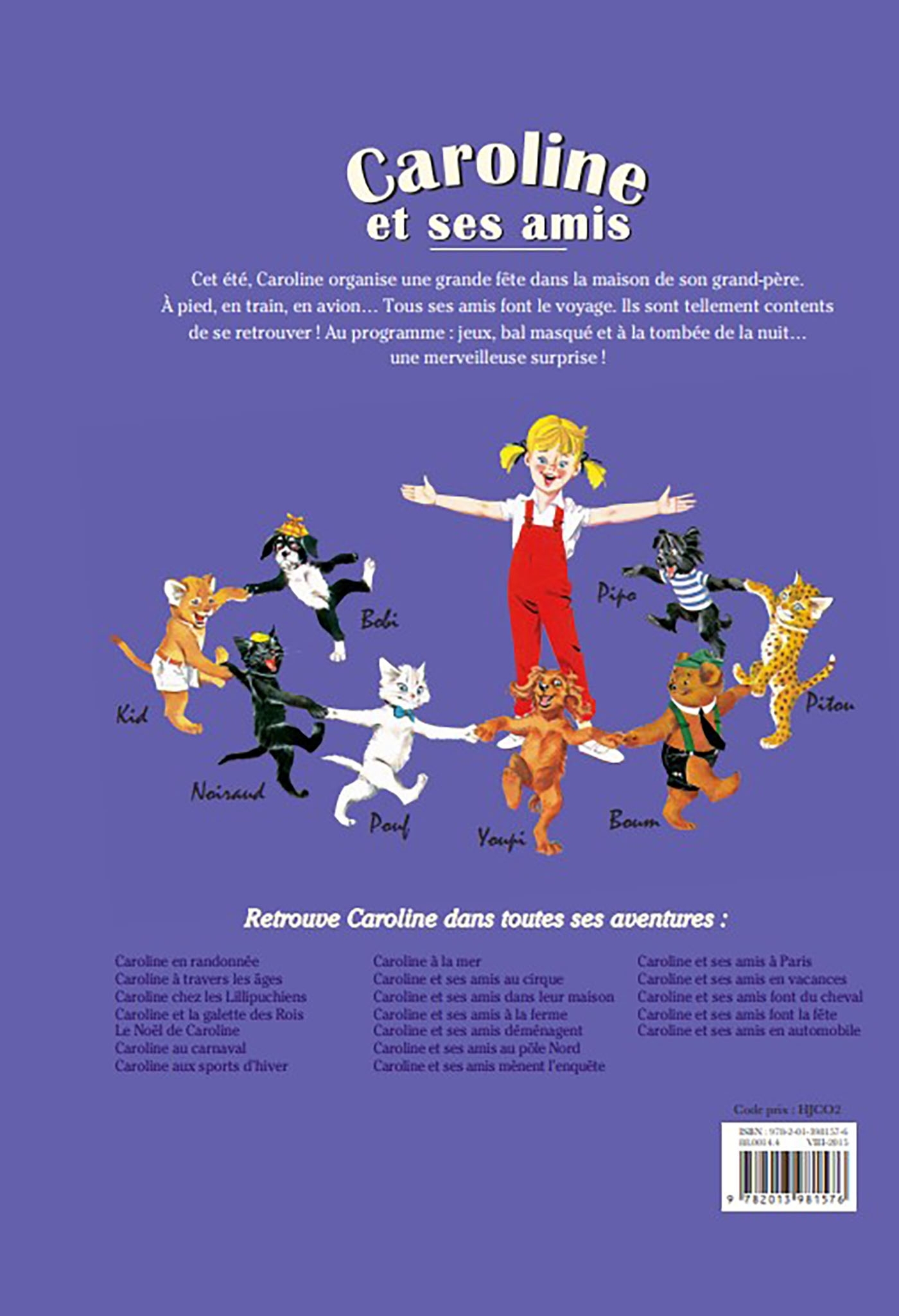 Caroline invite ses amis -  - HACHETTE ENFANT