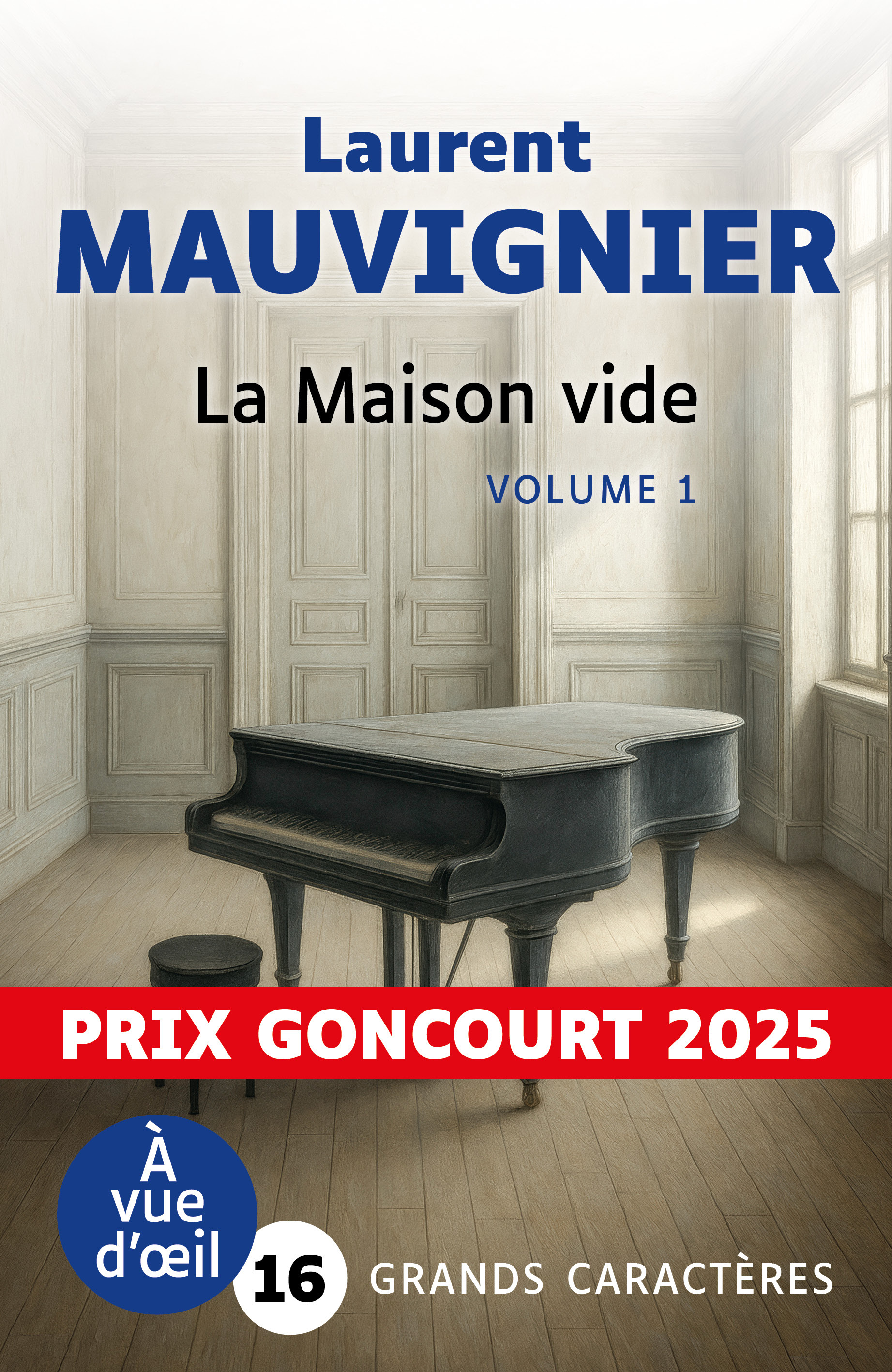 LA MAISON VIDE (2 VOLUMES) - Laurent Mauvignier - A VUE D OEIL