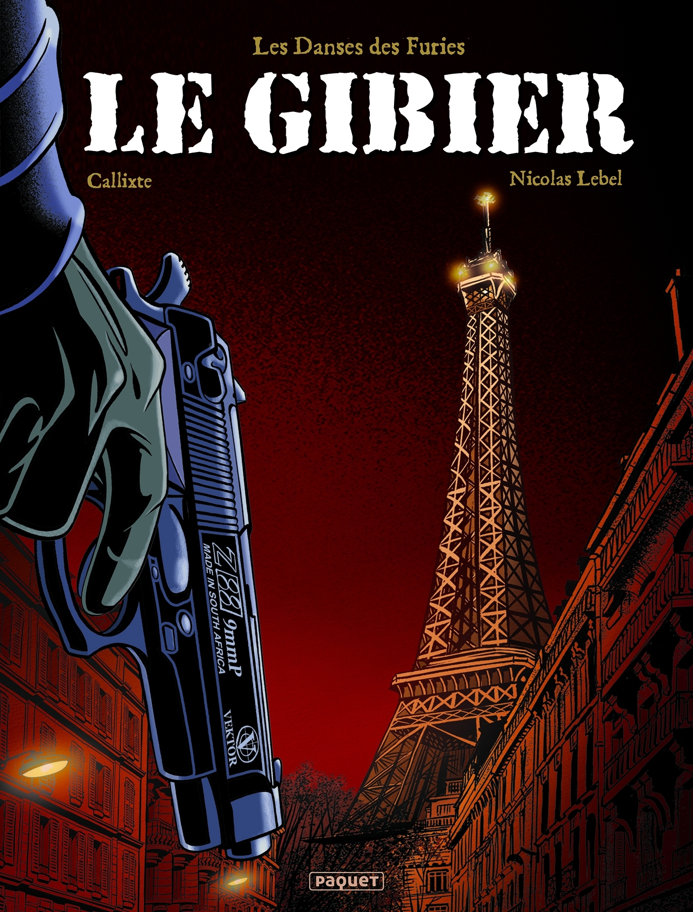 LE GIBIER - Nicolas Lebel - PAQUET
