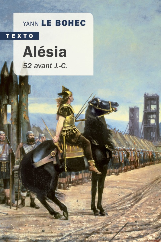 Alésia - Yann Le Bohec - TALLANDIER