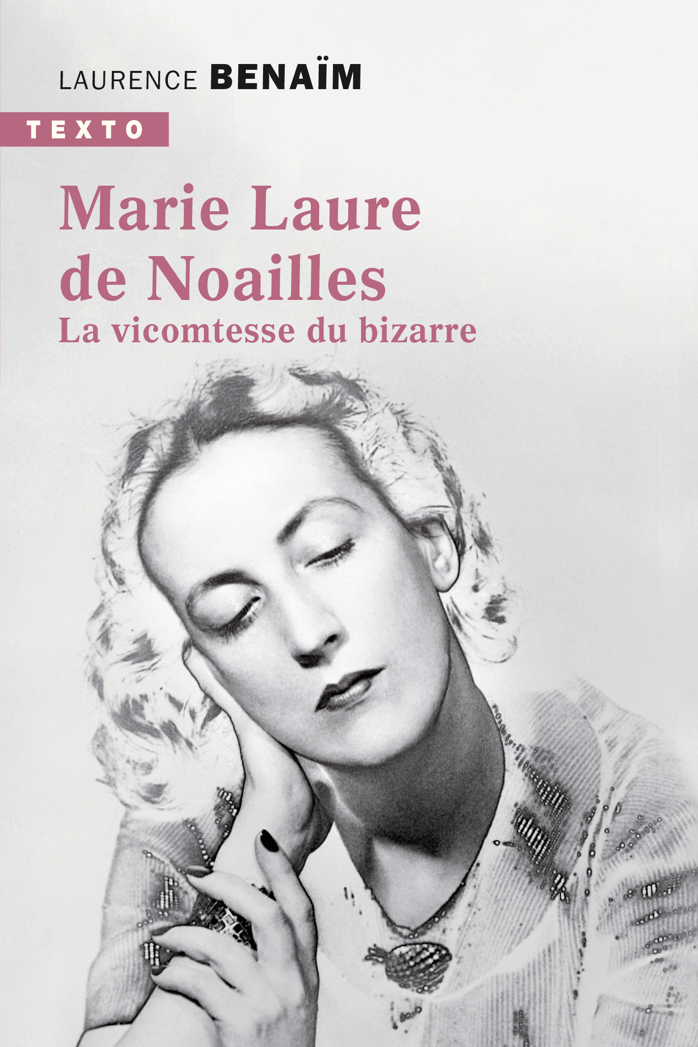 Marie-Laure de Noailles - Laurence Benaim - TALLANDIER