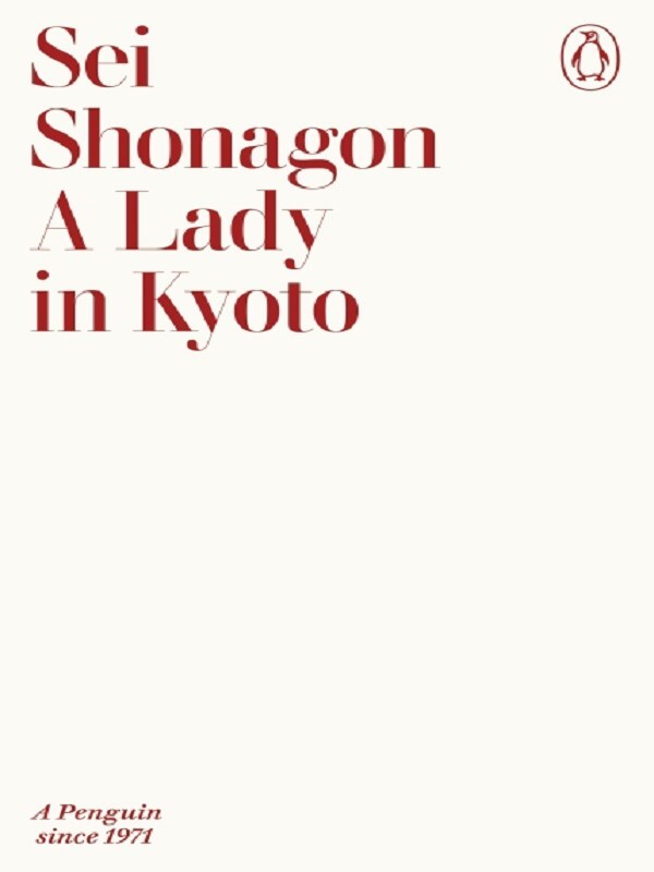 A Lady in Kyoto -  Shonagon, Sei, Sei Shonagon - test