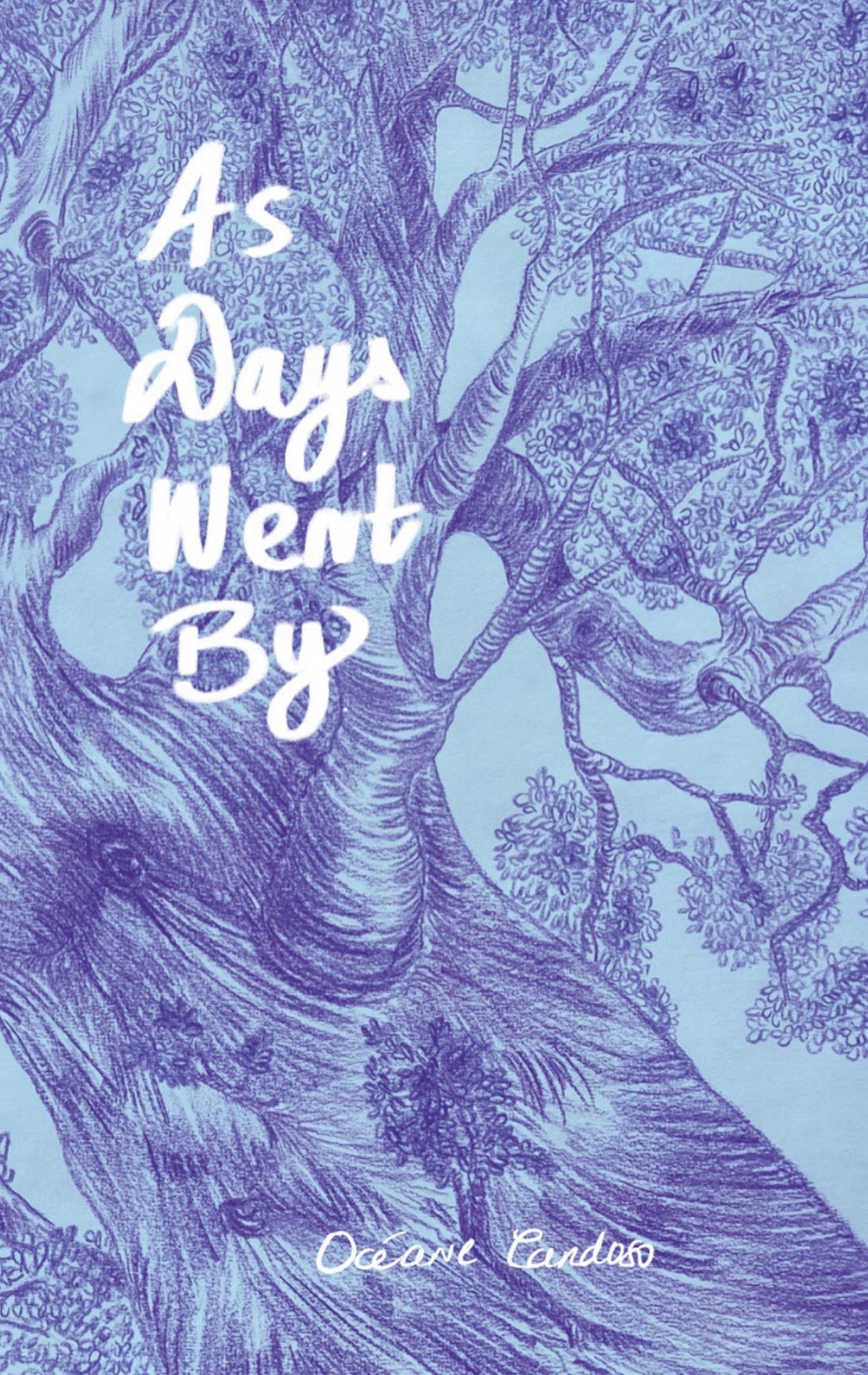 As Days Went By -  CARDOSO OCEANE, Océane Cardoso - BOOKS ON DEMAND