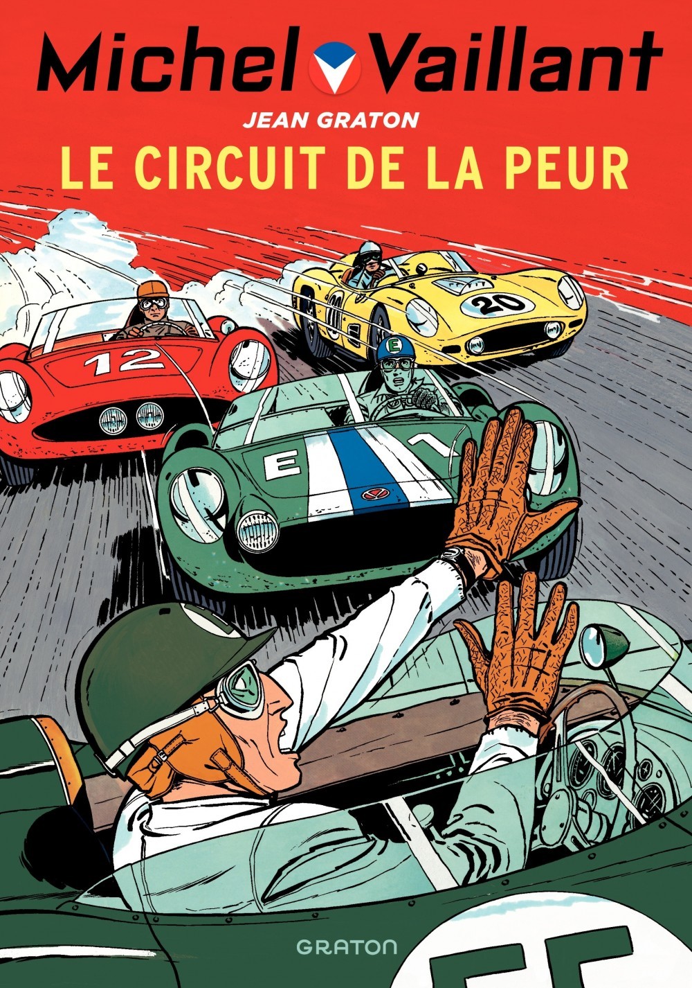 Michel Vaillant - Tome 3 - Le circuit de la peur -  Graton Jean - GRATON