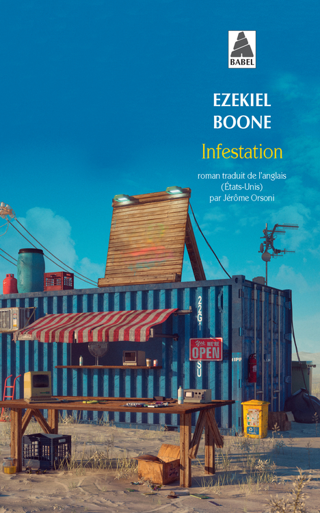 Infestation - Ezekiel Boone - ACTES SUD