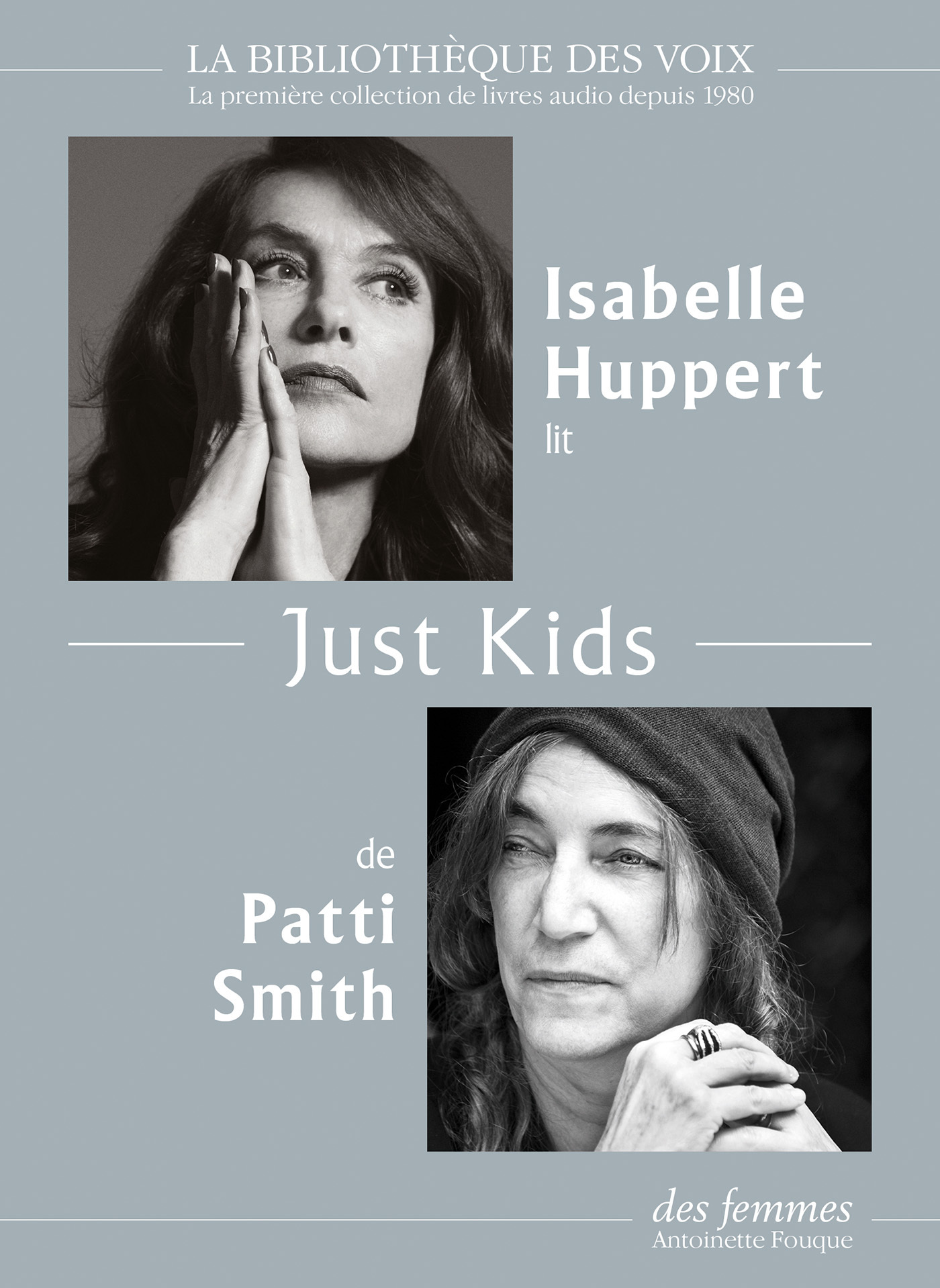 Just Kids - Patti Smith, Isabelle Huppert - DES FEMMES