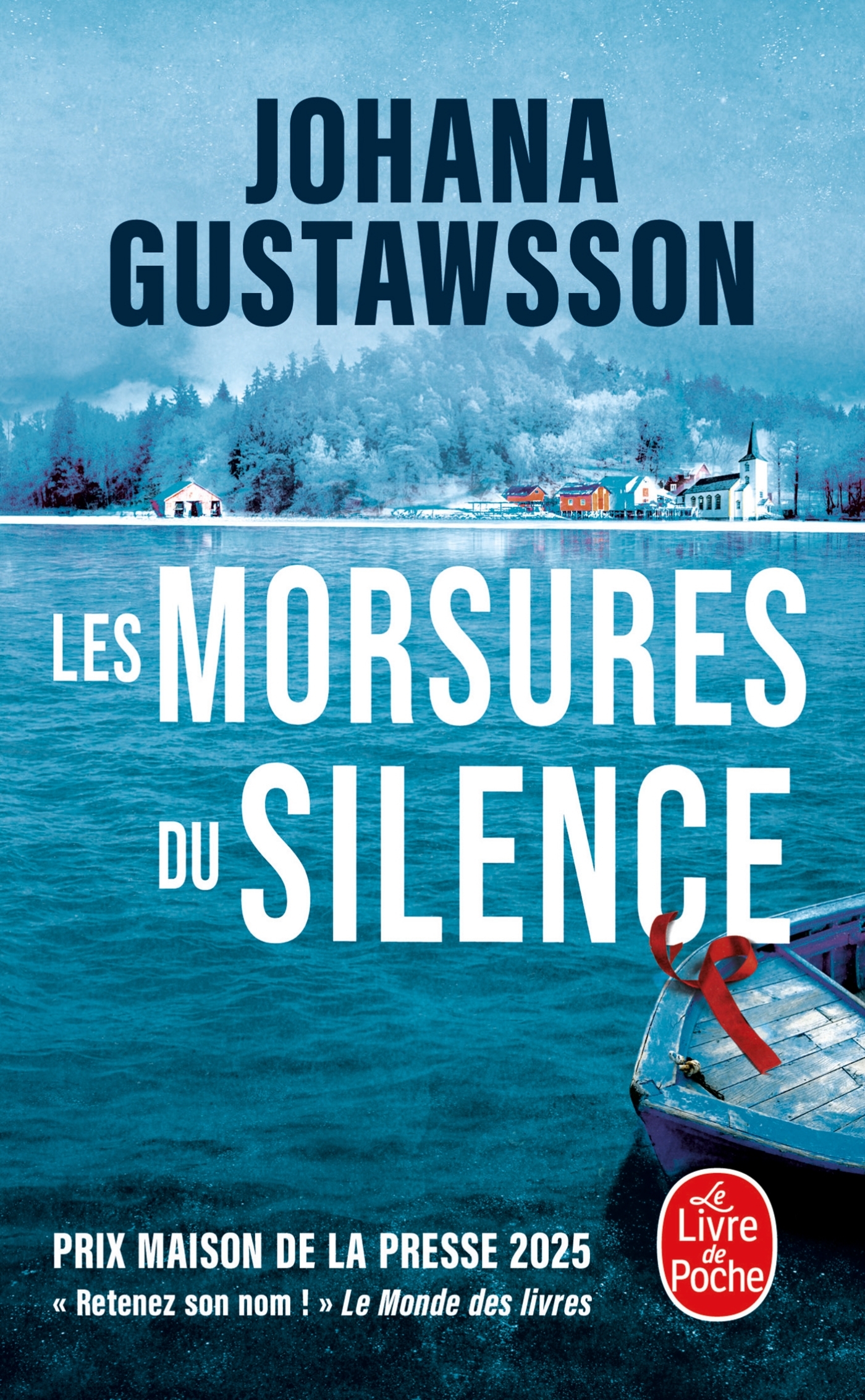 Les Morsures du silence - Johana Gustawsson - LGF