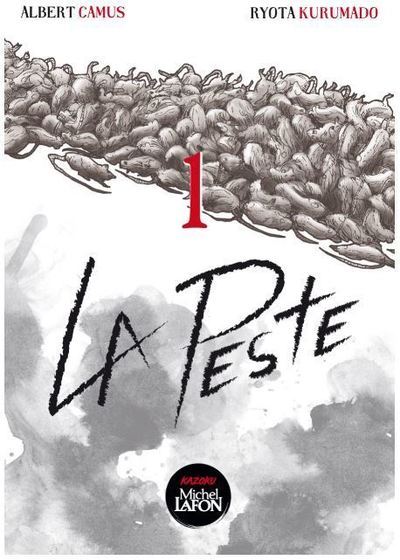 La peste - Tome 1 - Ryota Kurumado, Albert Camus - KAZOKU