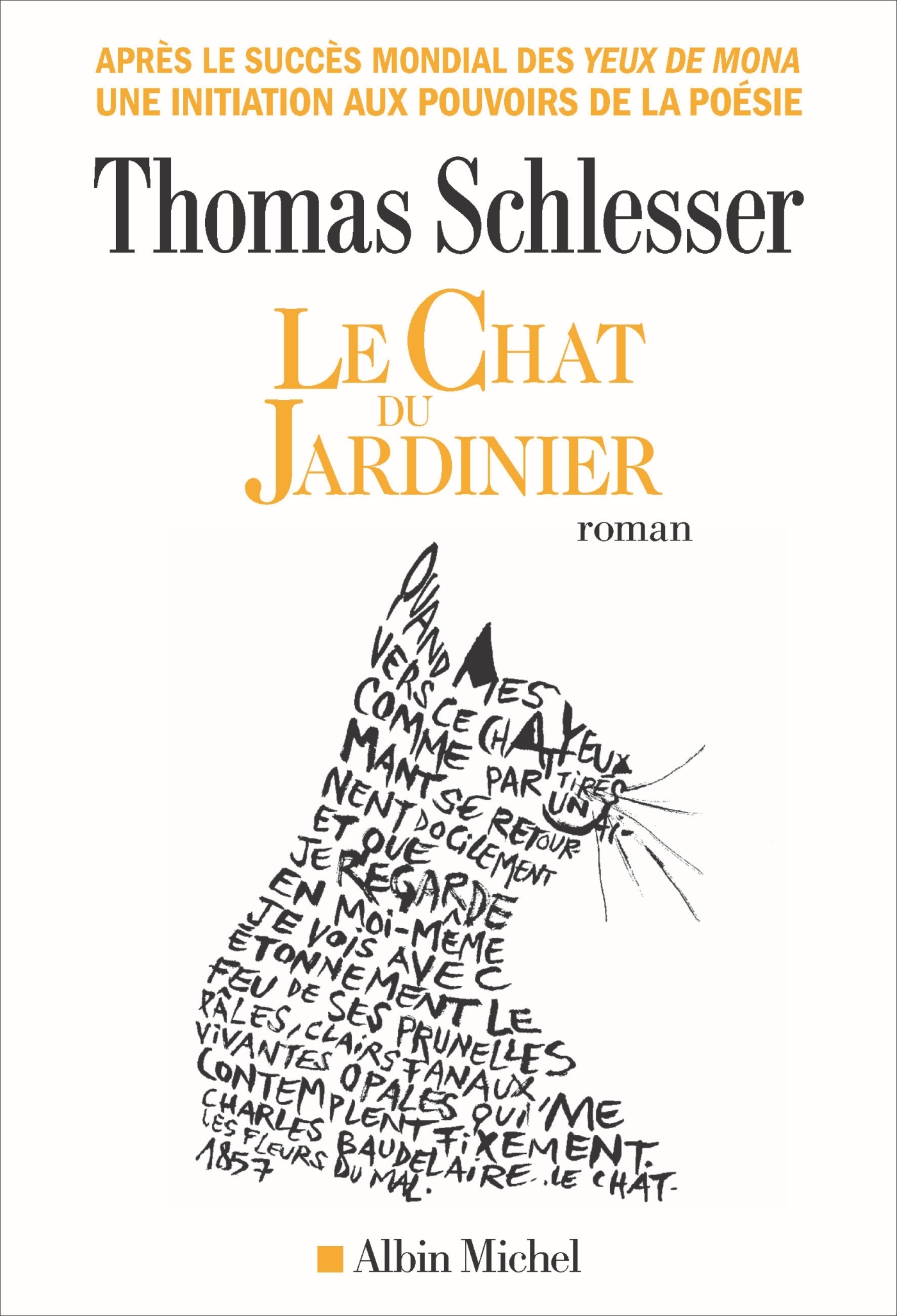 Le Chat du jardinier - Thomas Schlesser - ALBIN MICHEL