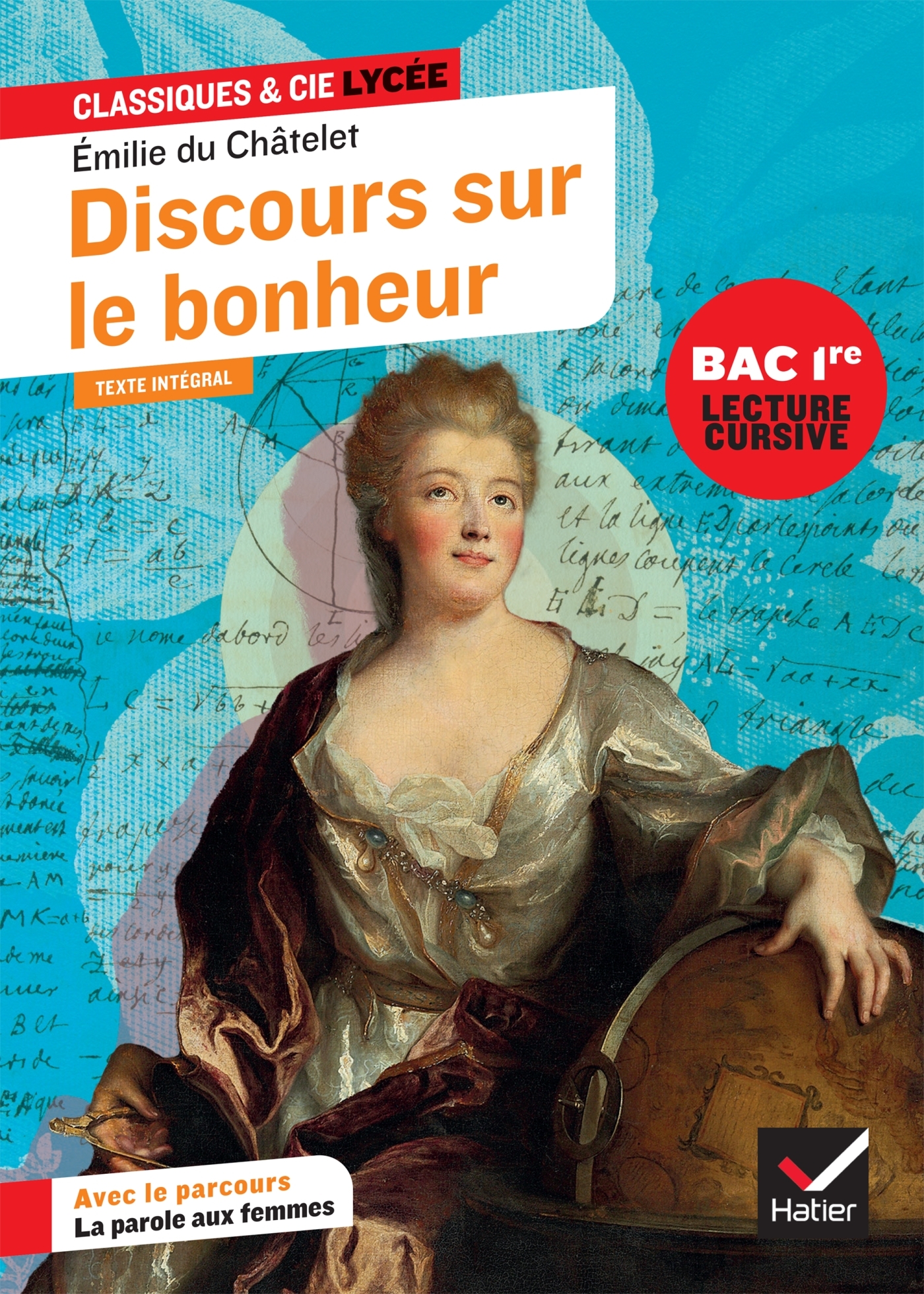 Discours sur le bonheur - Émilie du Châtelet, Margot Favard - HATIER