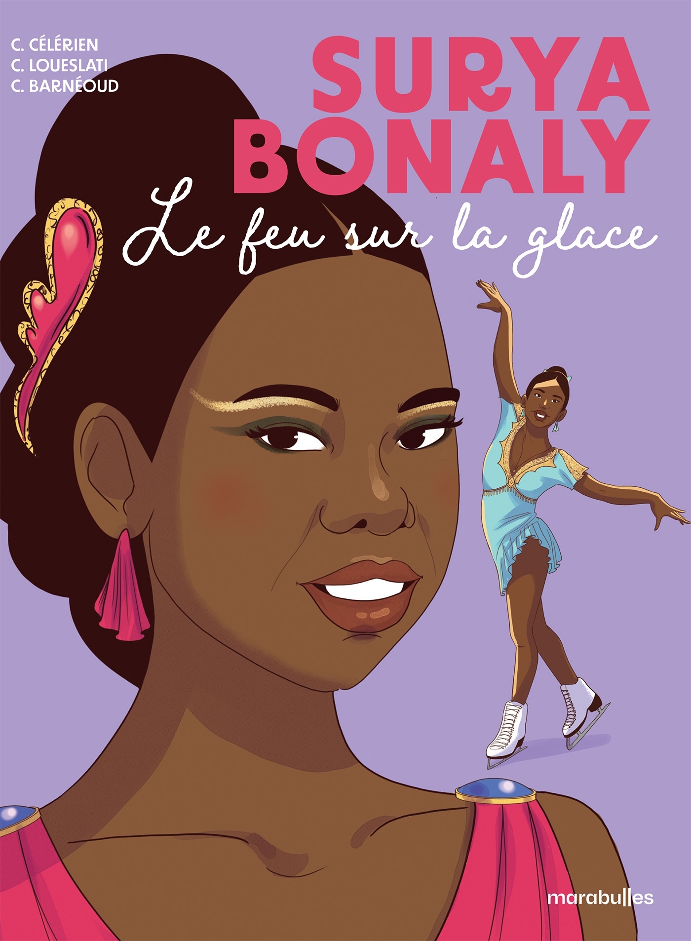 Surya Bonaly - Surya BONALY, Chloé Célérien - MARABULLES